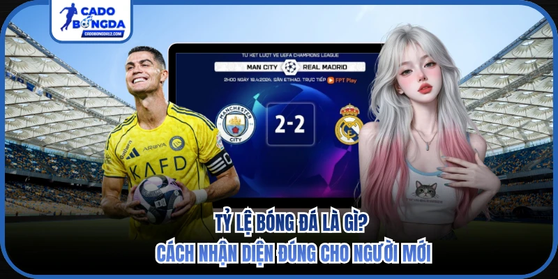 Tỷ lệ bóng đá